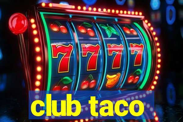 club taco